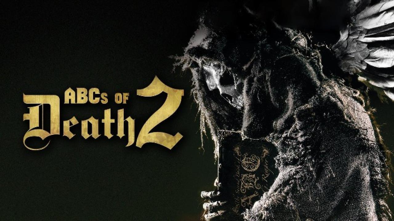 فيلم The ABCs of Death 2 2014 مترجم كامل HD