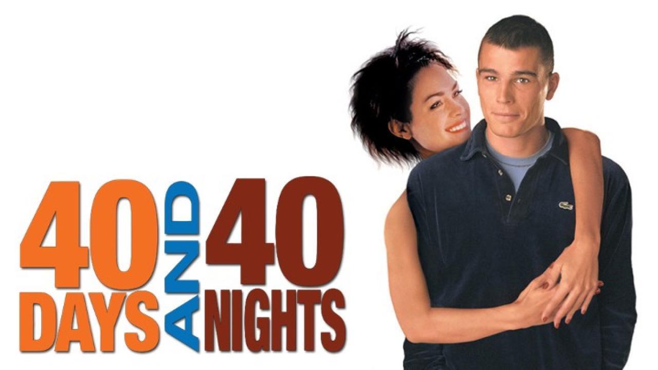 فيلم 40 Days and 40 Nights 2002 مترجم كامل HD