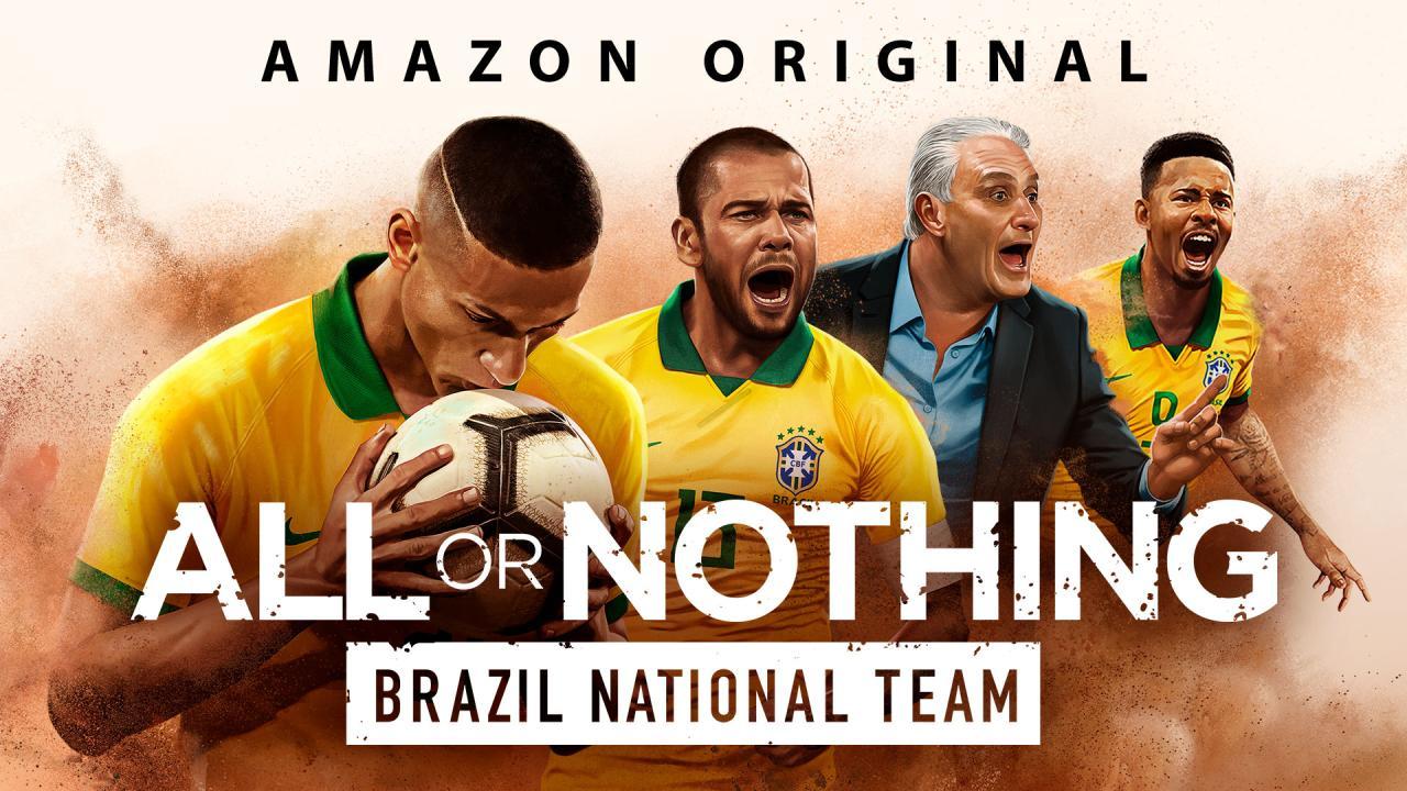 مسلسل All or Nothing: Brazil National Team الموسم الاول الحلقة 1 الاولي مترجمة
