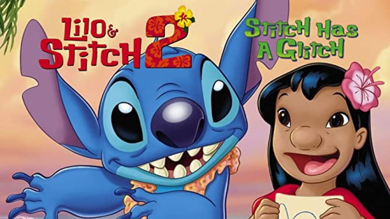 فيلم Lilo & Stitch 2: Stitch Has a Glitch 2005 مترجم كامل HD