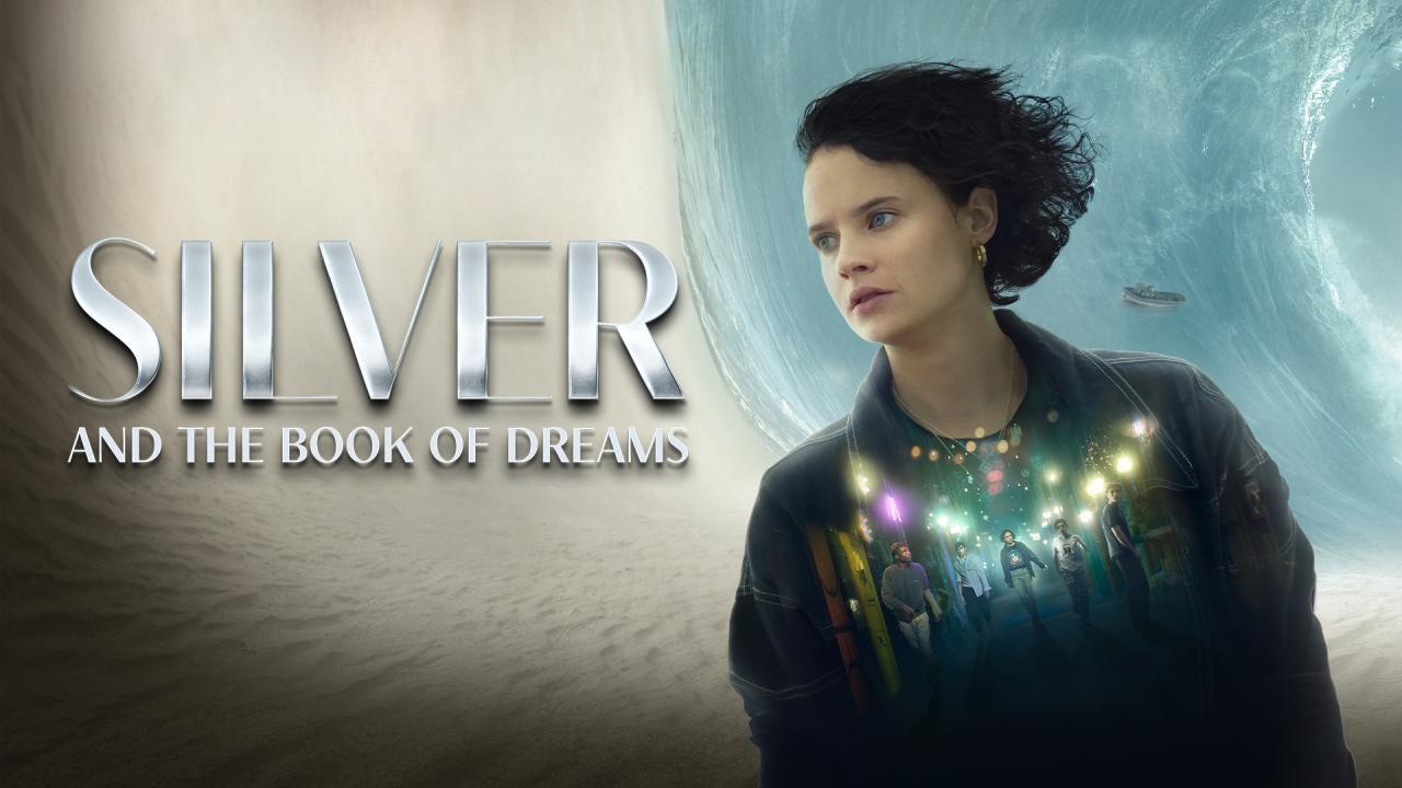 فيلم Silver and the Book of Dreams 2023 مترجم كامل HD