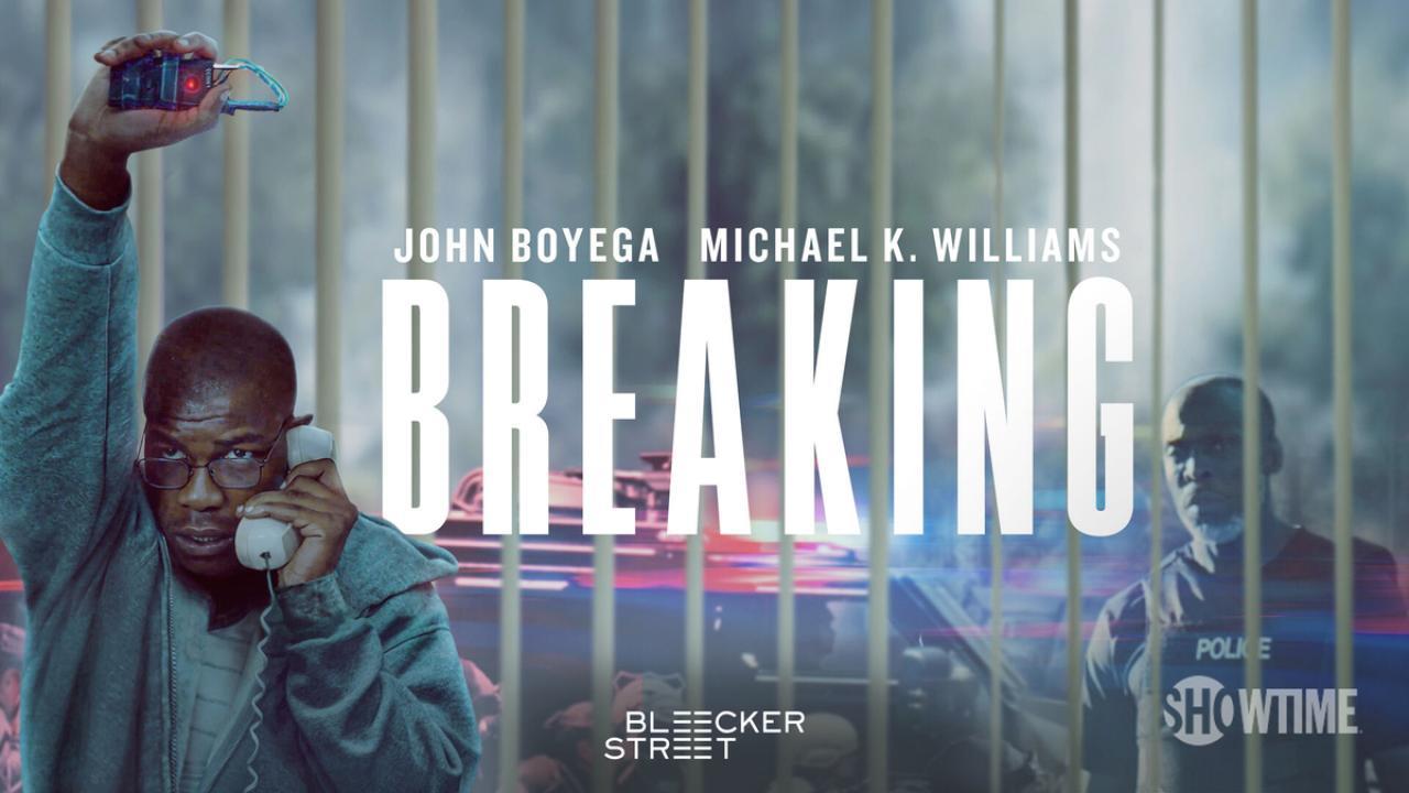 فيلم Breaking 2022 مترجم كامل HD