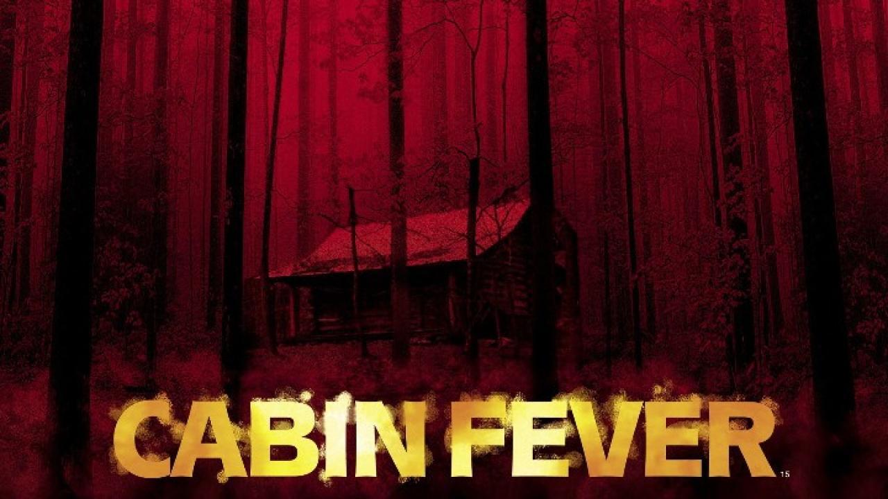 فيلم Cabin Fever 2002 مترجم كامل HD