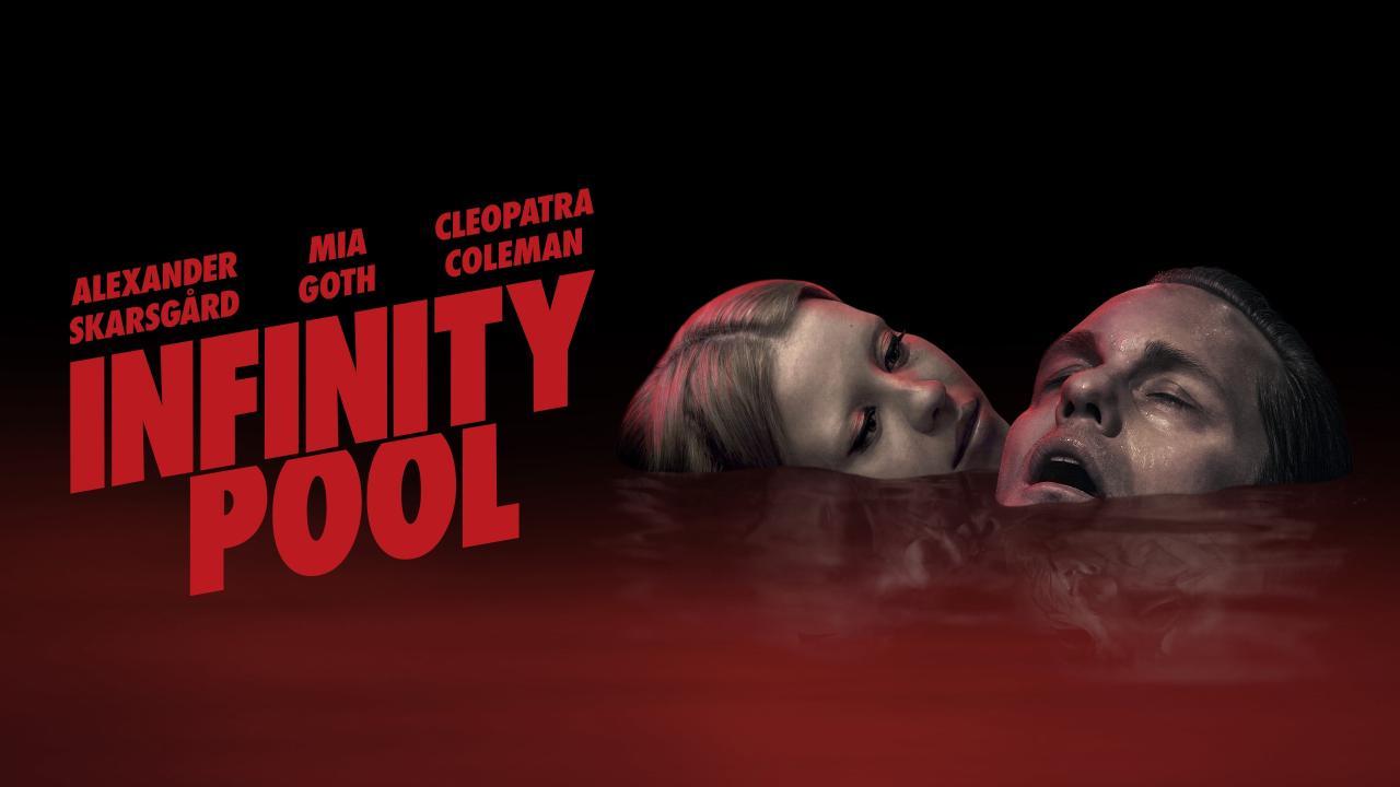 فيلم Infinity Pool 2023 مترجم كامل HD