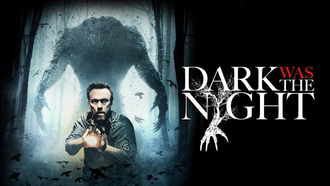 فيلم Dark Was The Night 2014 مترجم كامل HD