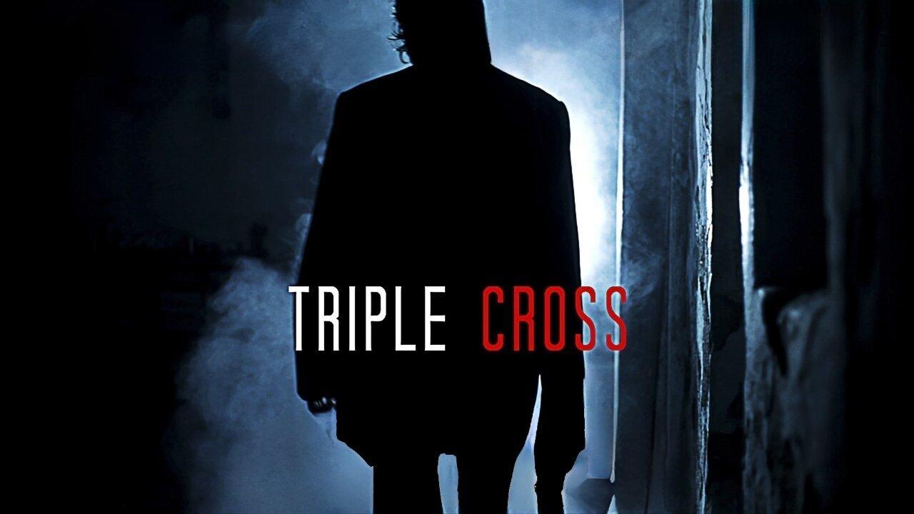 فيلم Triple Cross 2022 مترجم كامل HD