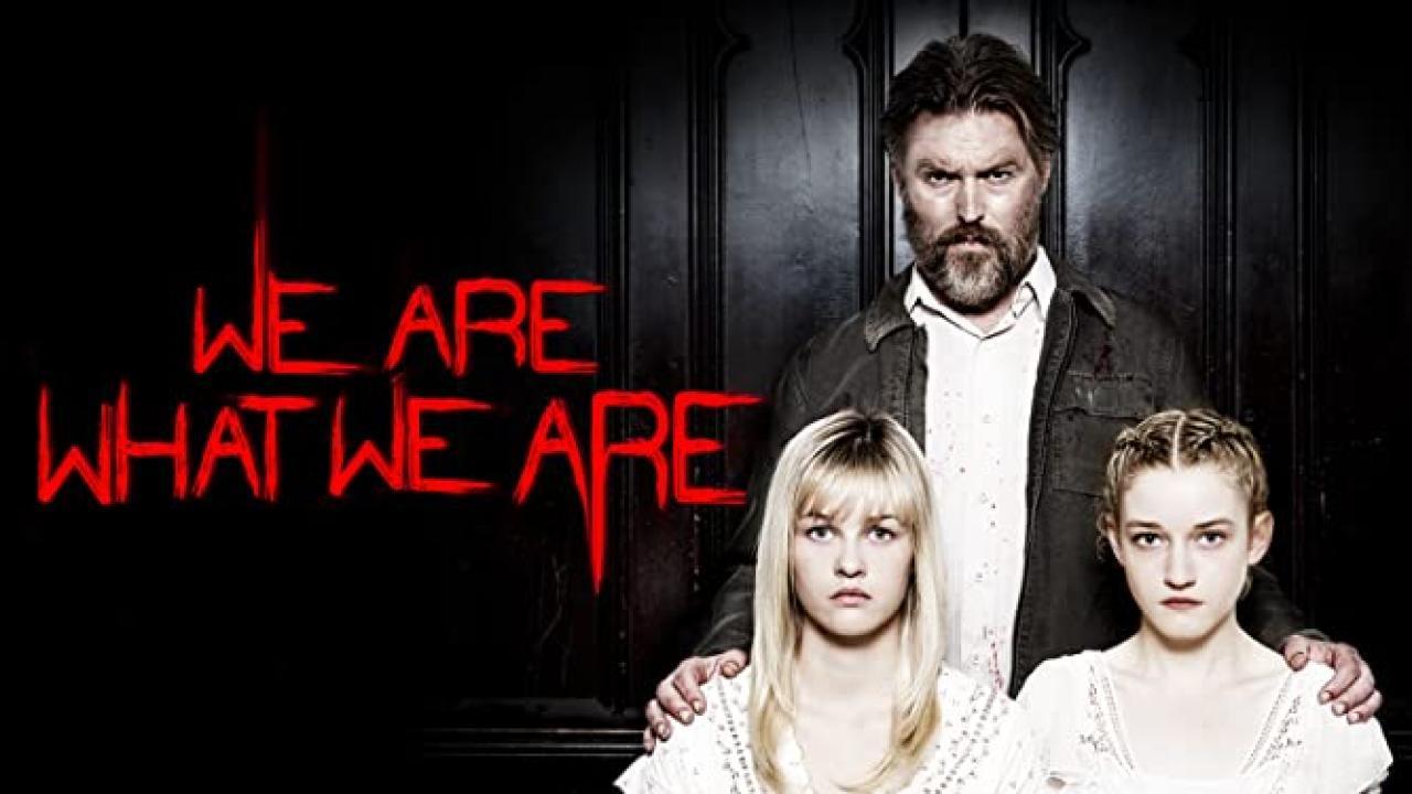 فيلم We Are What We Are 2013 مترجم كامل HD